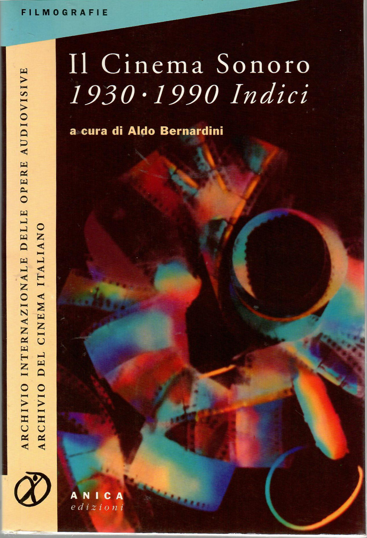 Il cinema sonoro 1930 1990. Indici