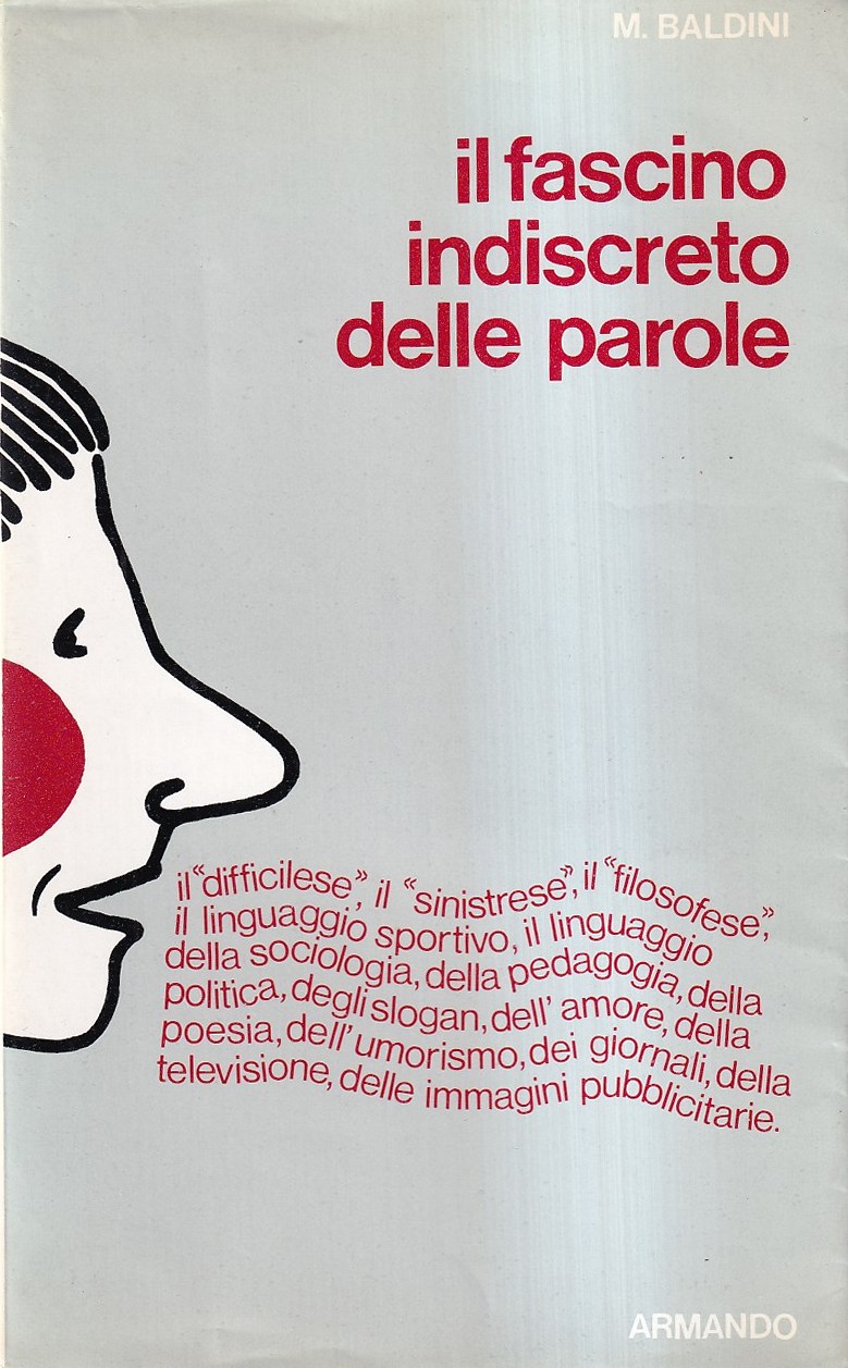 Il Fascino Indiscreto Delle Parole