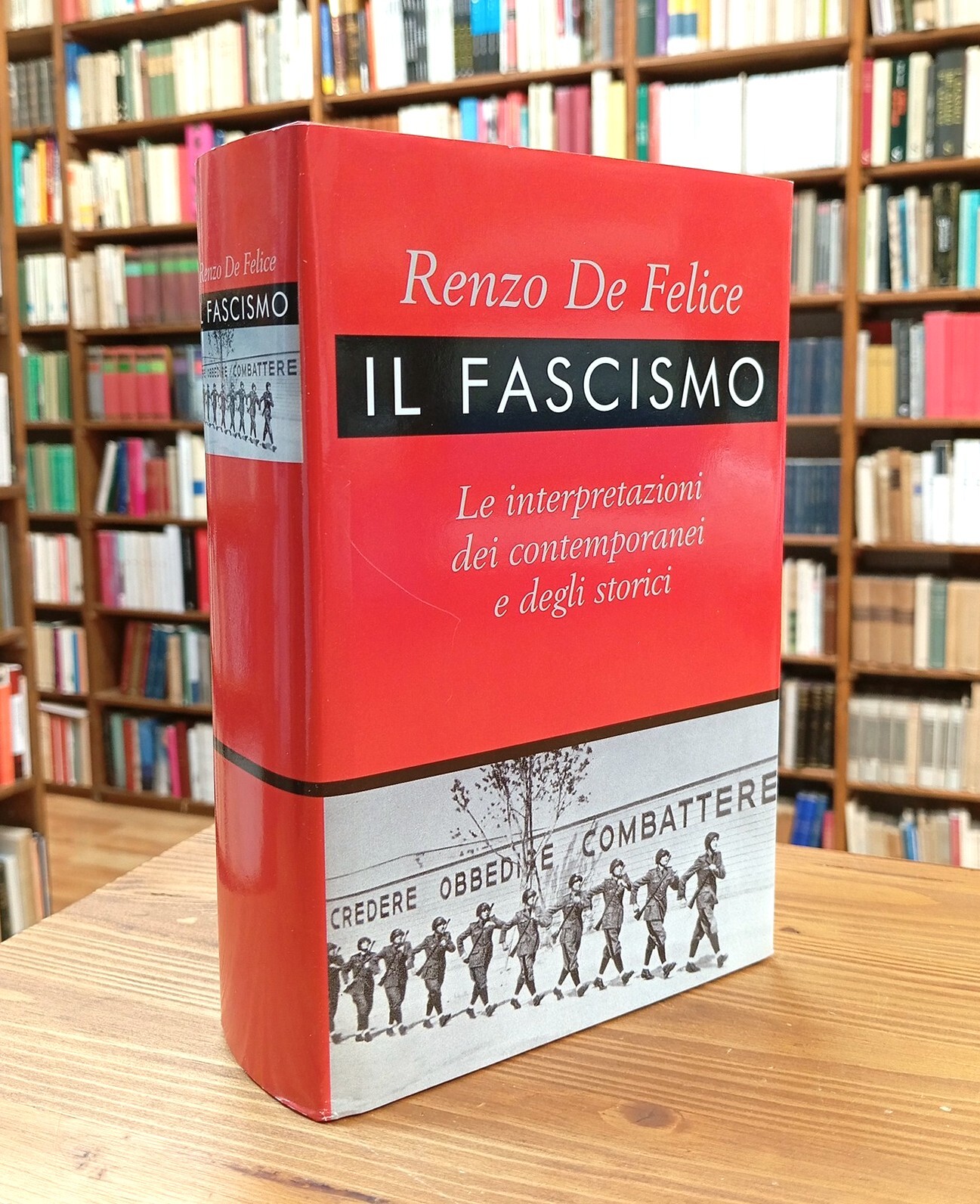 Il fascismo. Le interpretazioni dei contemporanei e degli storici