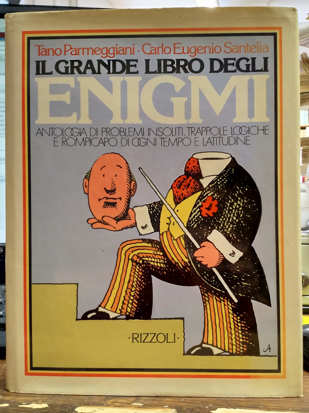 Il Grande Libro Degli Enigmi Antologia Di Problemi Insoliti, Trapopole …