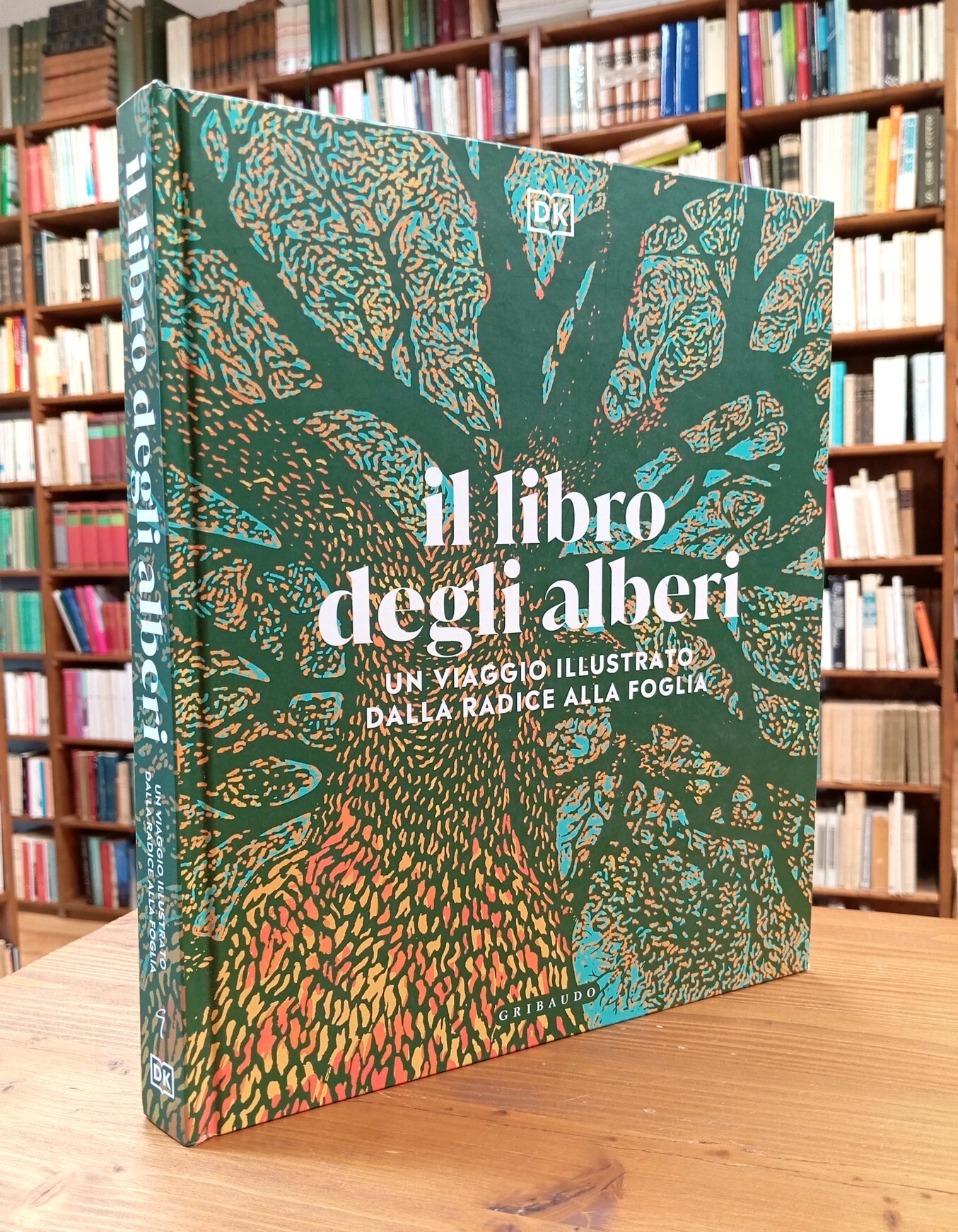 Il libro degli alberi. Un viaggio illustrato dalla radice alla …
