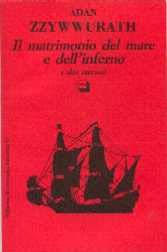 Il matrimonio del mare e dell'inferno e altri racconti