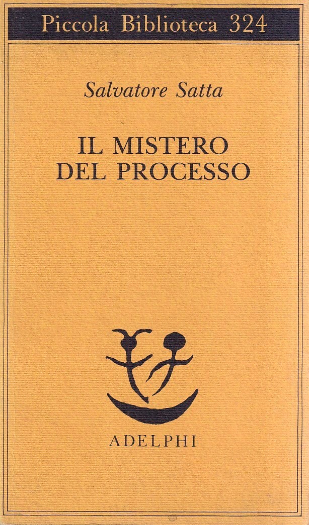 Il mistero del processo