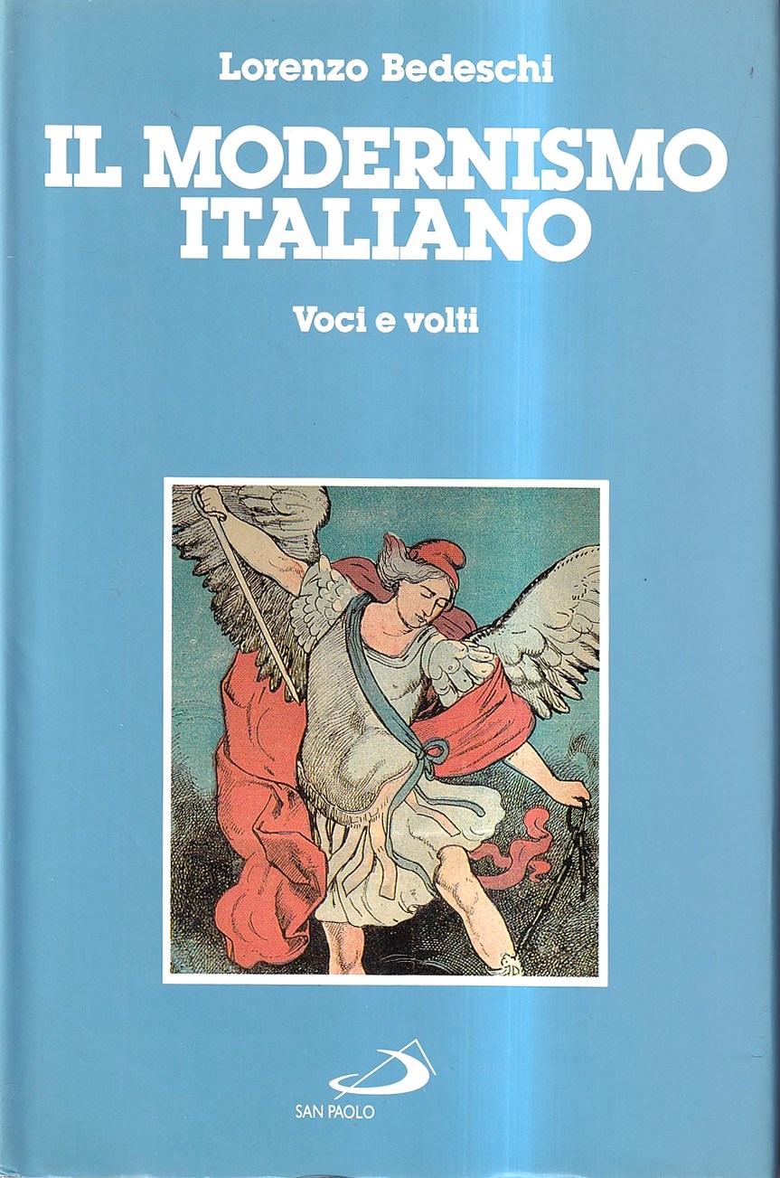 Il modernismo italiano. Voci e volti