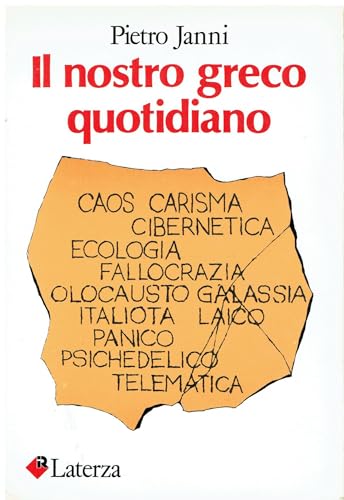 Il Nostro Greco Quotidiano I Grecismi Dei Mass Media