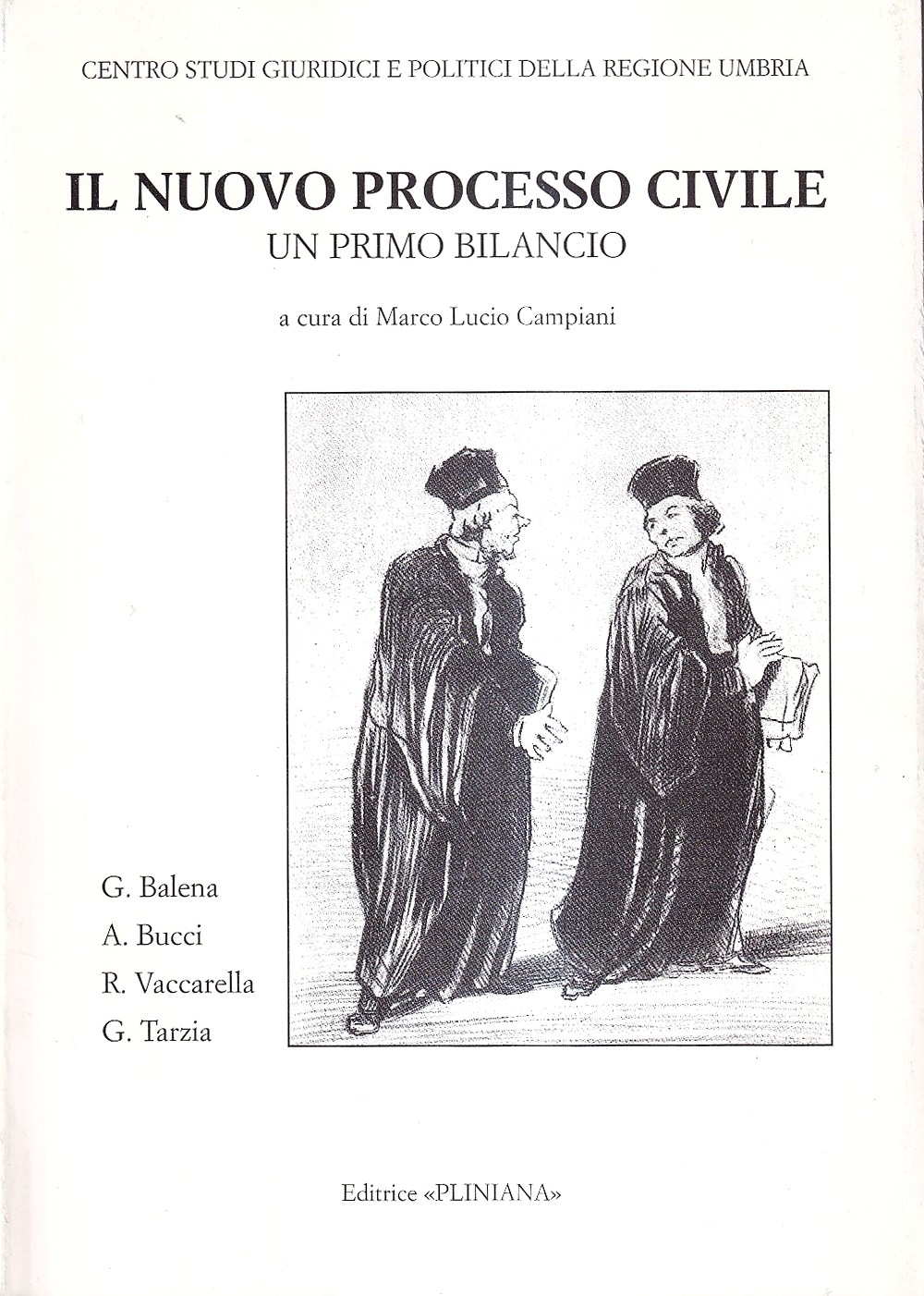 Il nuovo processo civile: un primo bilancio