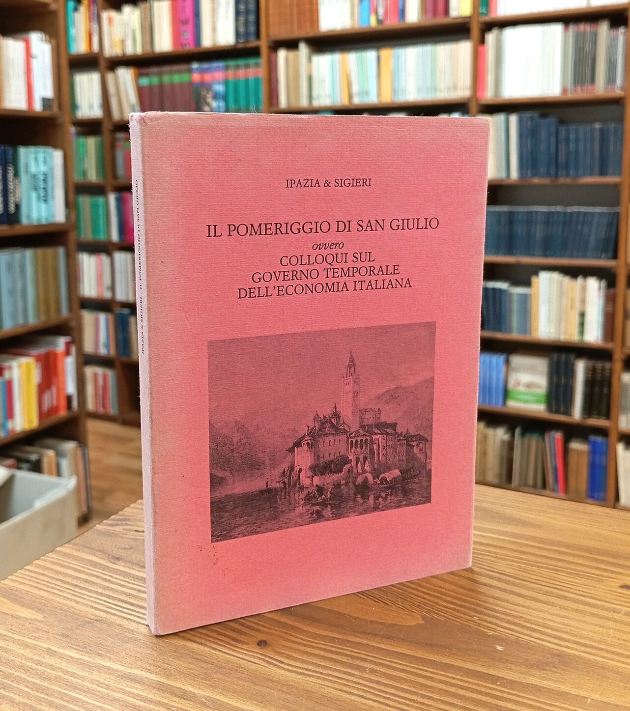 Il pomeriggio di San Giulio ovvero Colloqui sul Governo Temporale …
