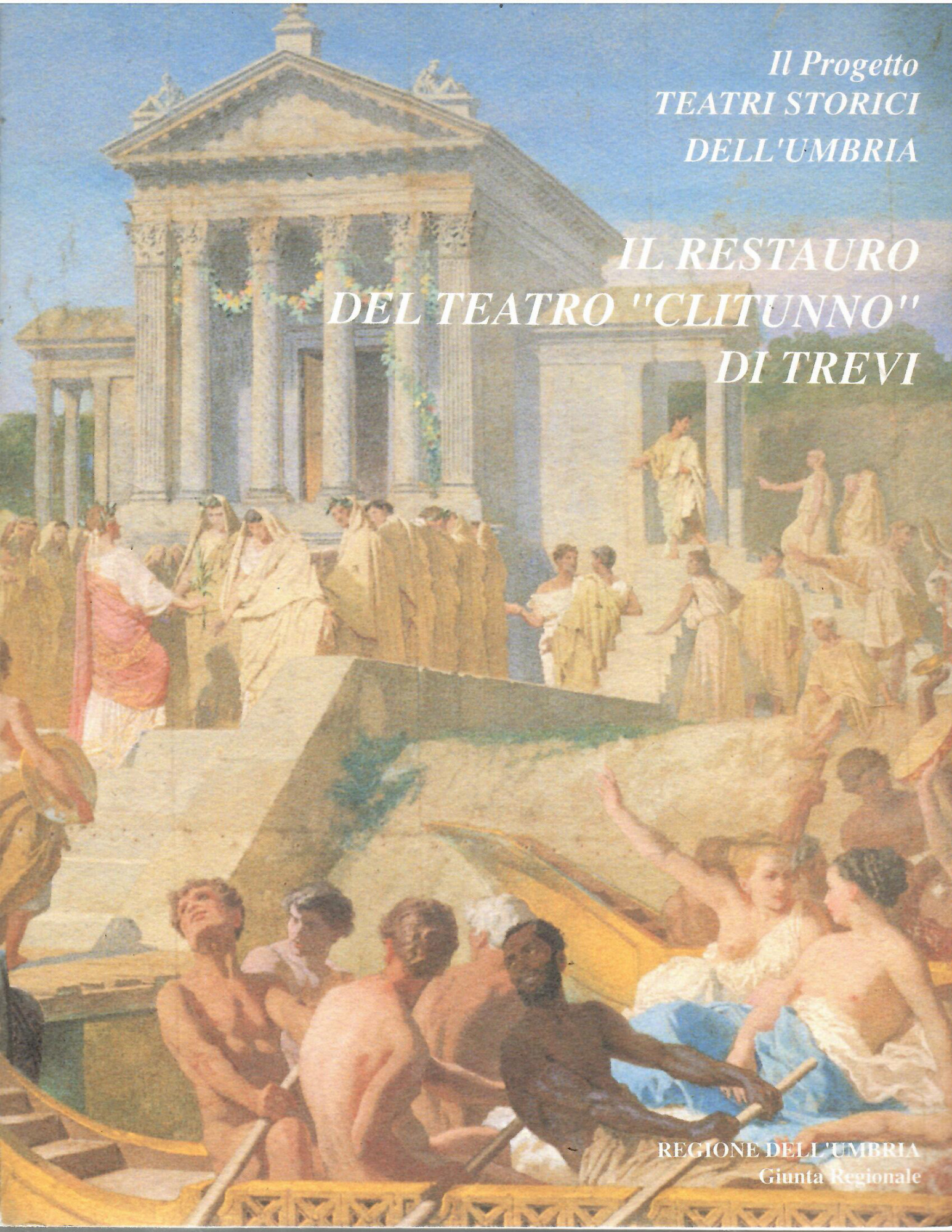 Il Restauro Del Teatro Clitunno Di Trevi