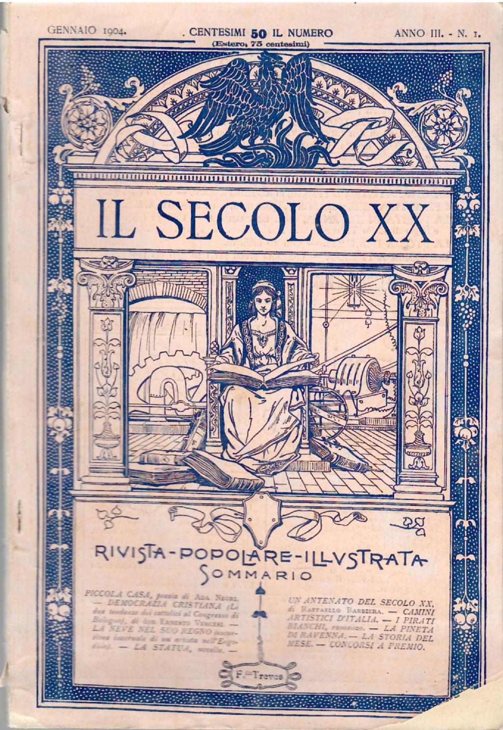 Il Secolo XX. Rivista Popolare Illustrata. Gennaio 1904, Anno III …