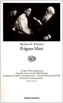 Il signor Mani. Romanzo in cinque dialoghi