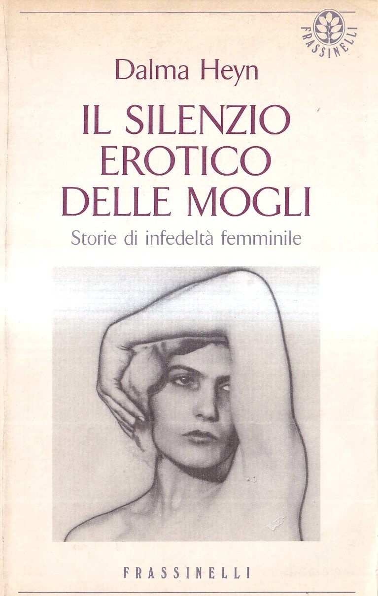 Il silenzio erotico delle mogli