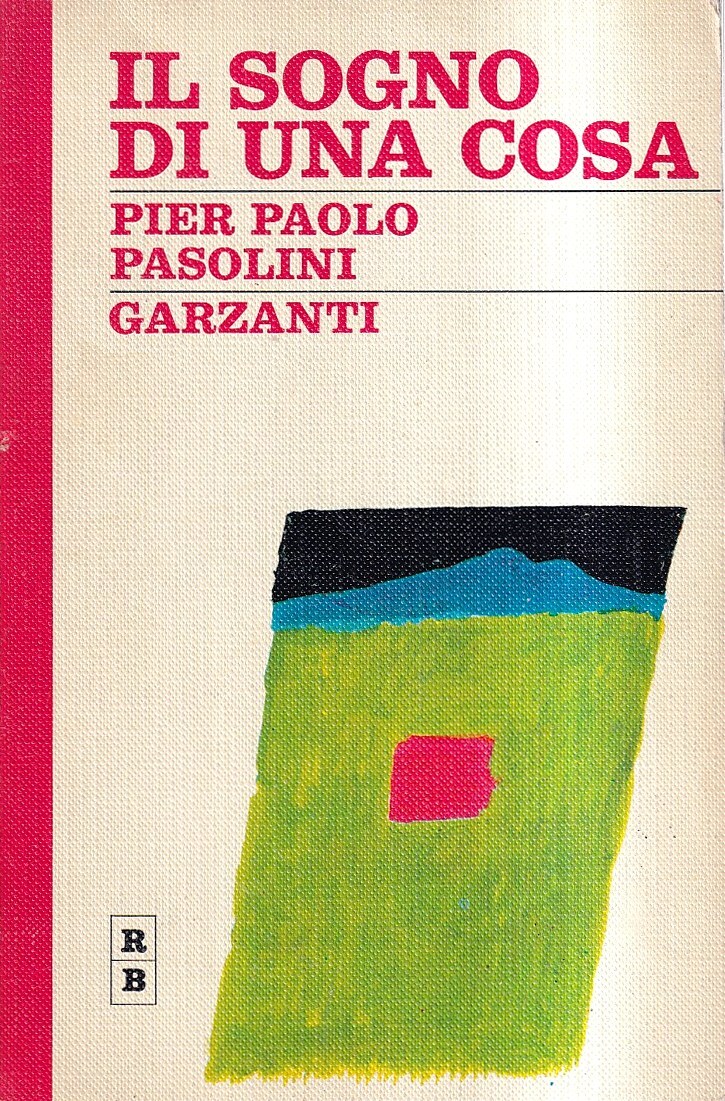 Il sogno di una cosa