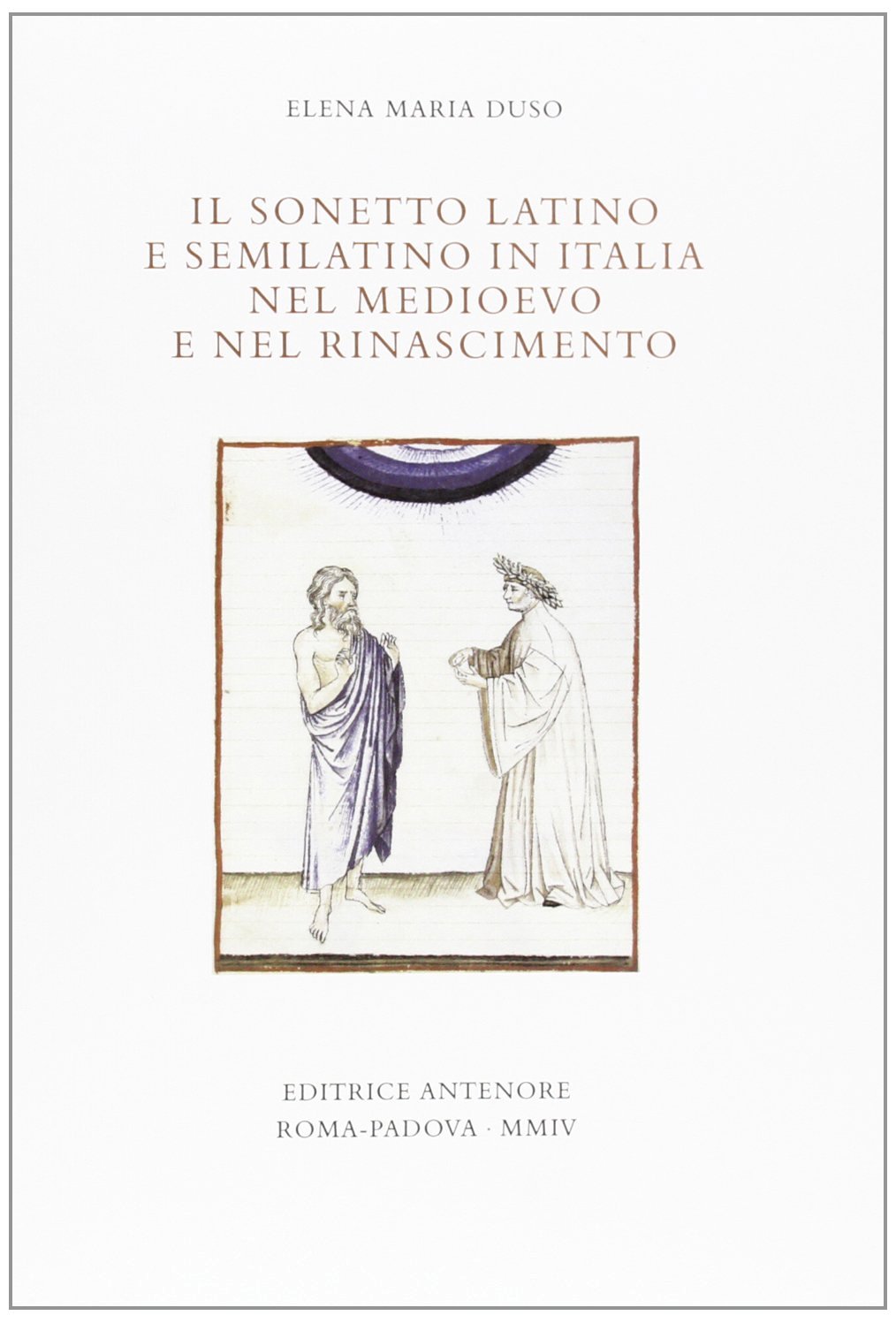 Il sonetto latino e semilatino tra Medioevo e Rinascimento