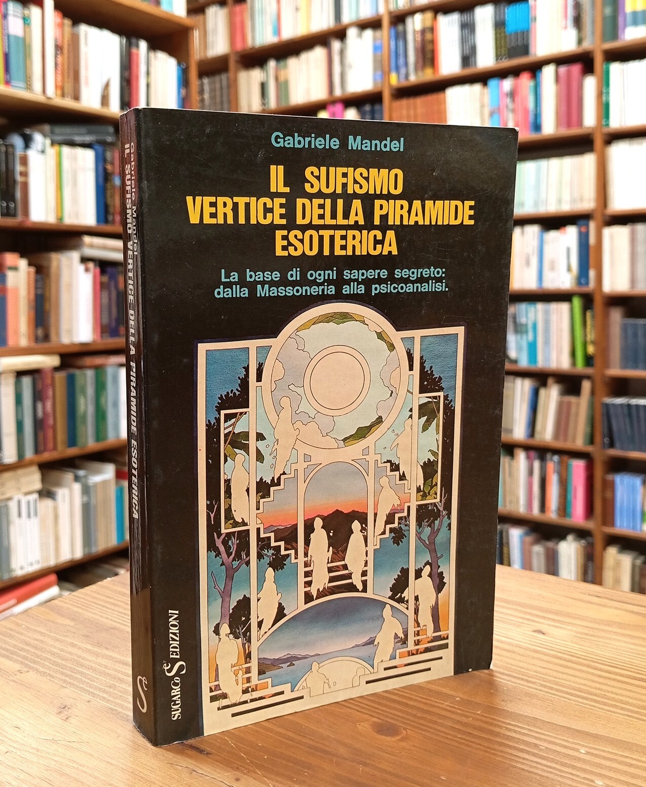 Il sufismo vertice della piramide esoterica