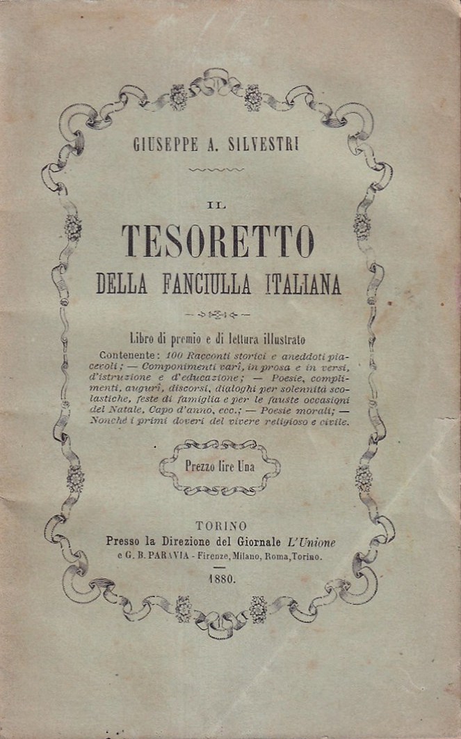 Il tesoretto della fanciulla italiana. Libro di premio e di …