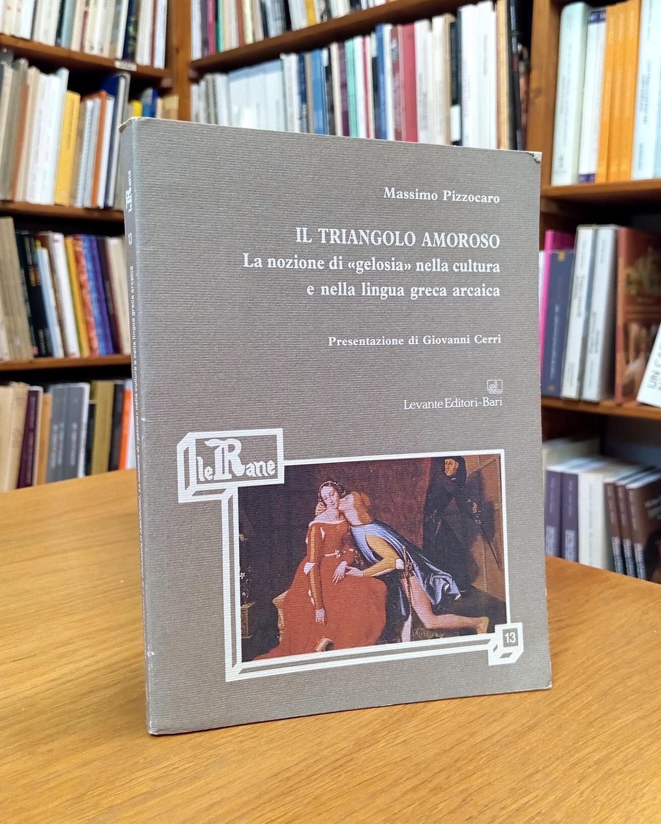 Il triangolo amoroso. La nozione di «gelosia» nella cultura e …