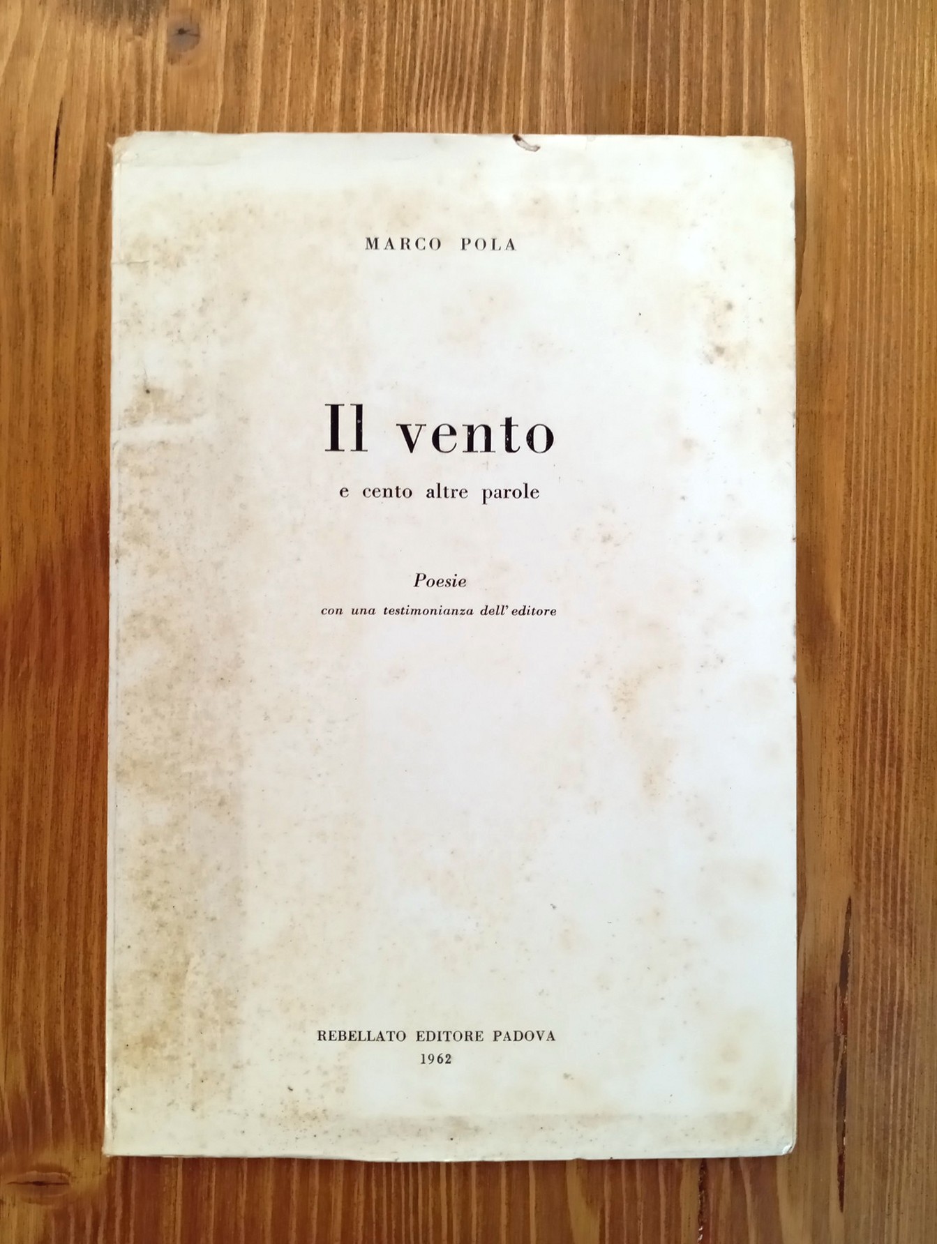 Il vento e cento altre parole. Poesie - con una …