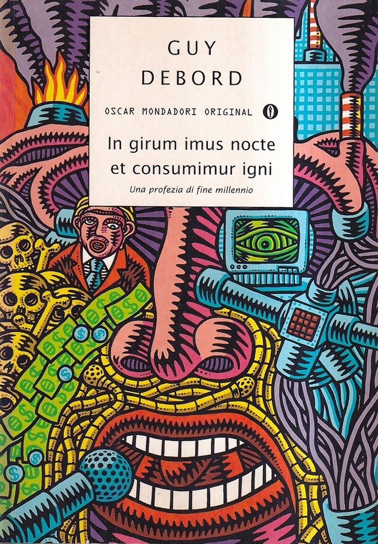 In girum imus nocte et consumimur igni