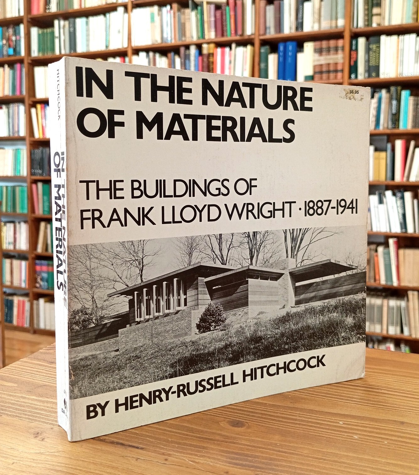 In the Nature of Materials: The Buildings of Frank Lloyd …