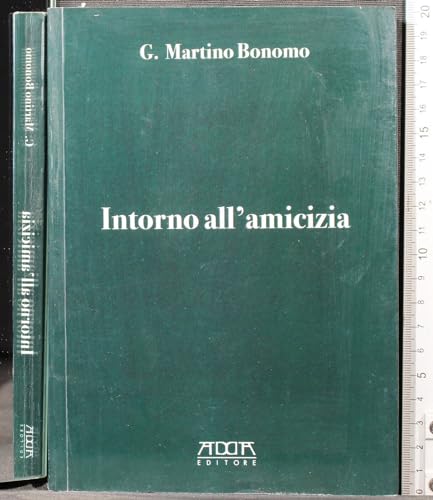 Intorno all'amicizia