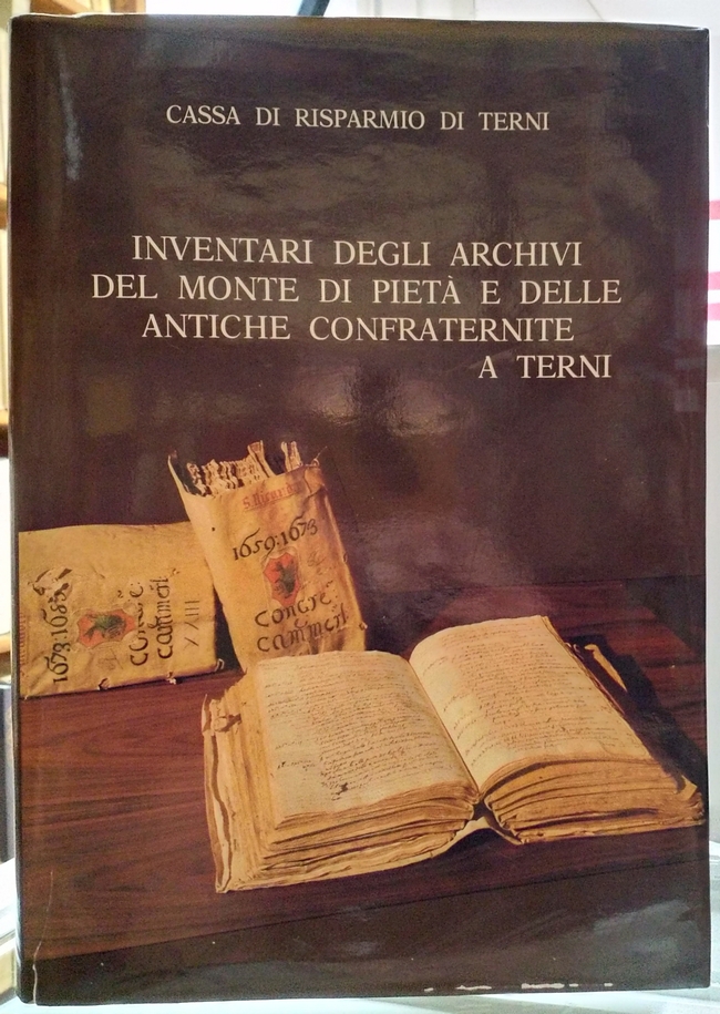 Inventari degli archivi del Monte di pietà e delle antiche …