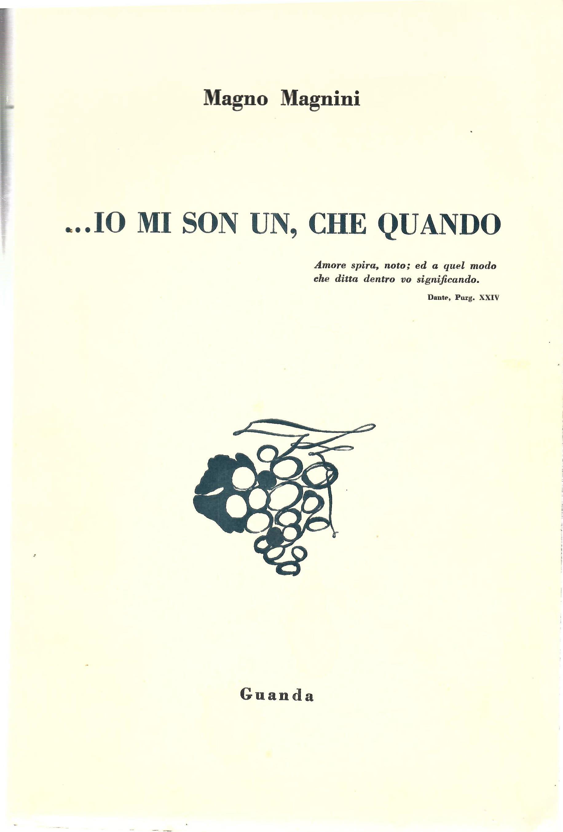 Io Mi Son Un Che Quando