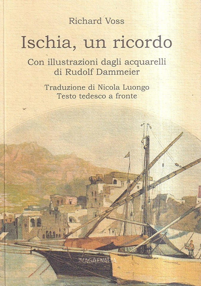 Ischia, un ricordo. Con illustrazioni dagli acquarelli di Rudolf Dammeier