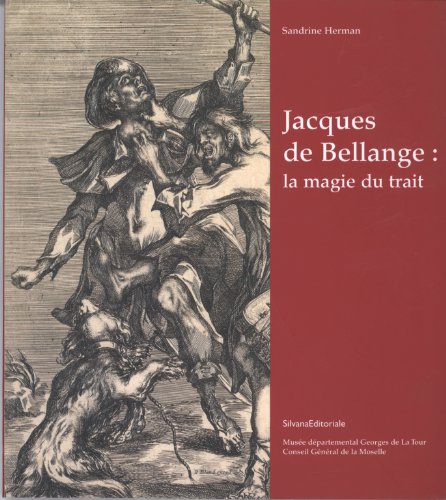 Jacques de Bellange: la magie du trait