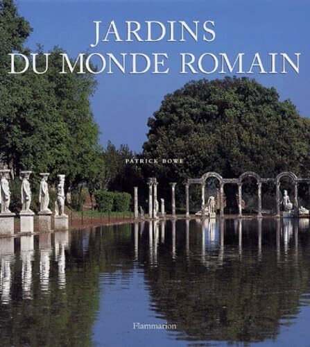Jardins du monde romain