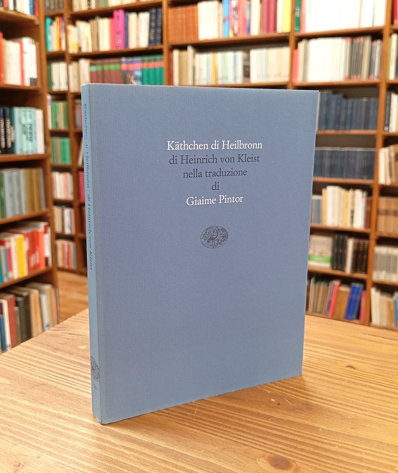 Käthchen di Heilbronn - nella traduzione di Giaime Pintor