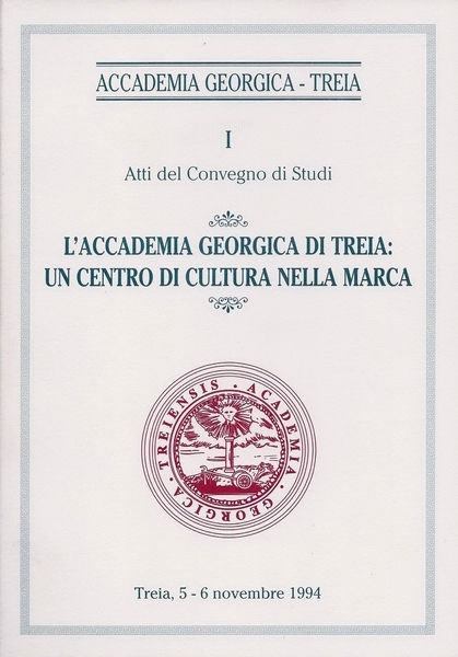 L'Accademia Georgica di Treia: un centro di cultura nella Marca …