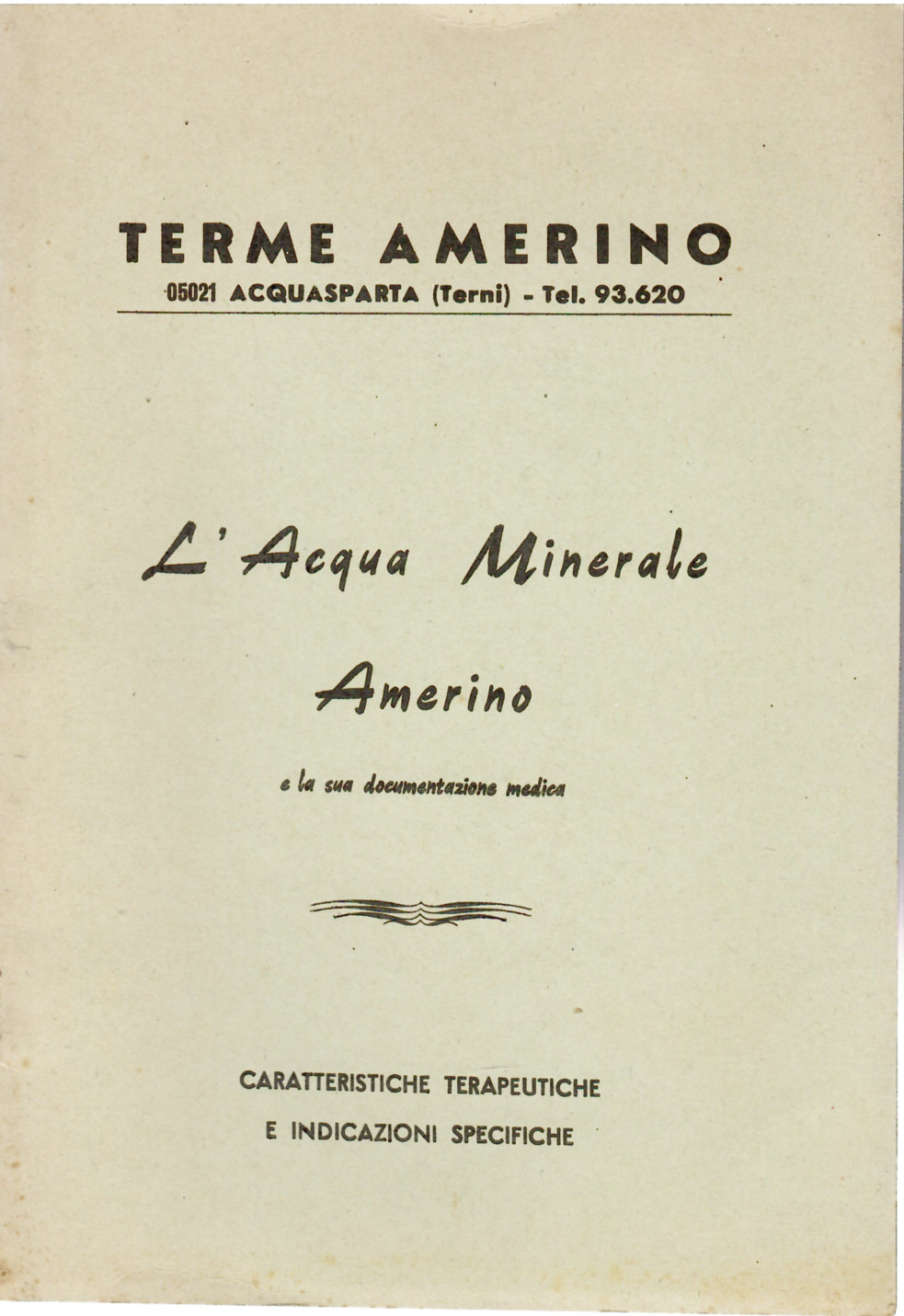 L'Acqua Minerale Amerino e La Sua Documentazione Medica