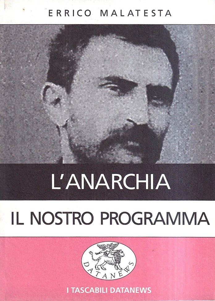 L'anarchia - Il nostro programma