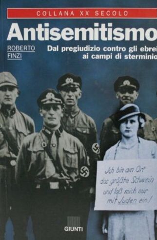 L'antisemitismo. Dal pregiudizio contro gli ebrei ai campi di sterminio