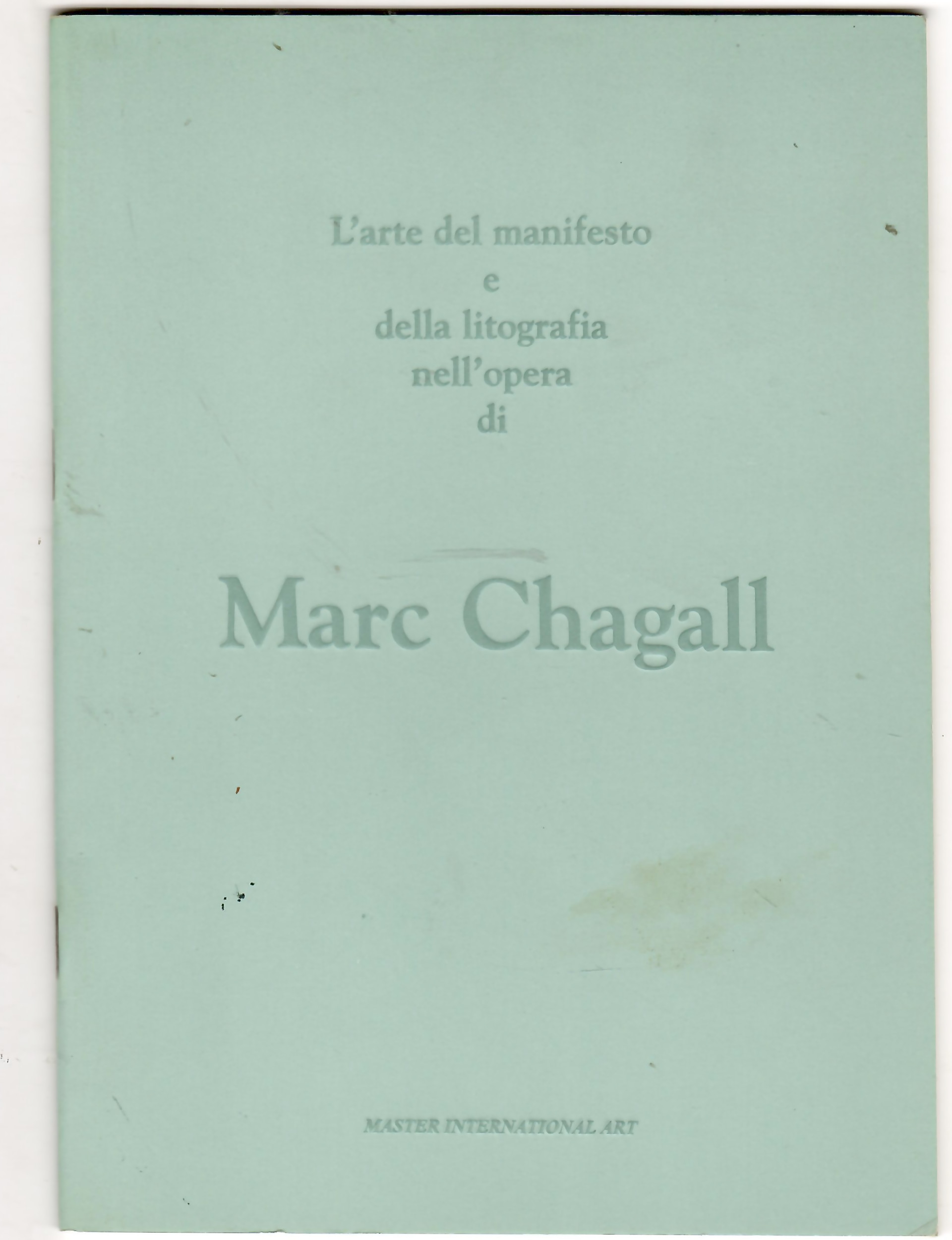 L'Arte del manifesto e della Litografia nell'opera di Marc Chagall