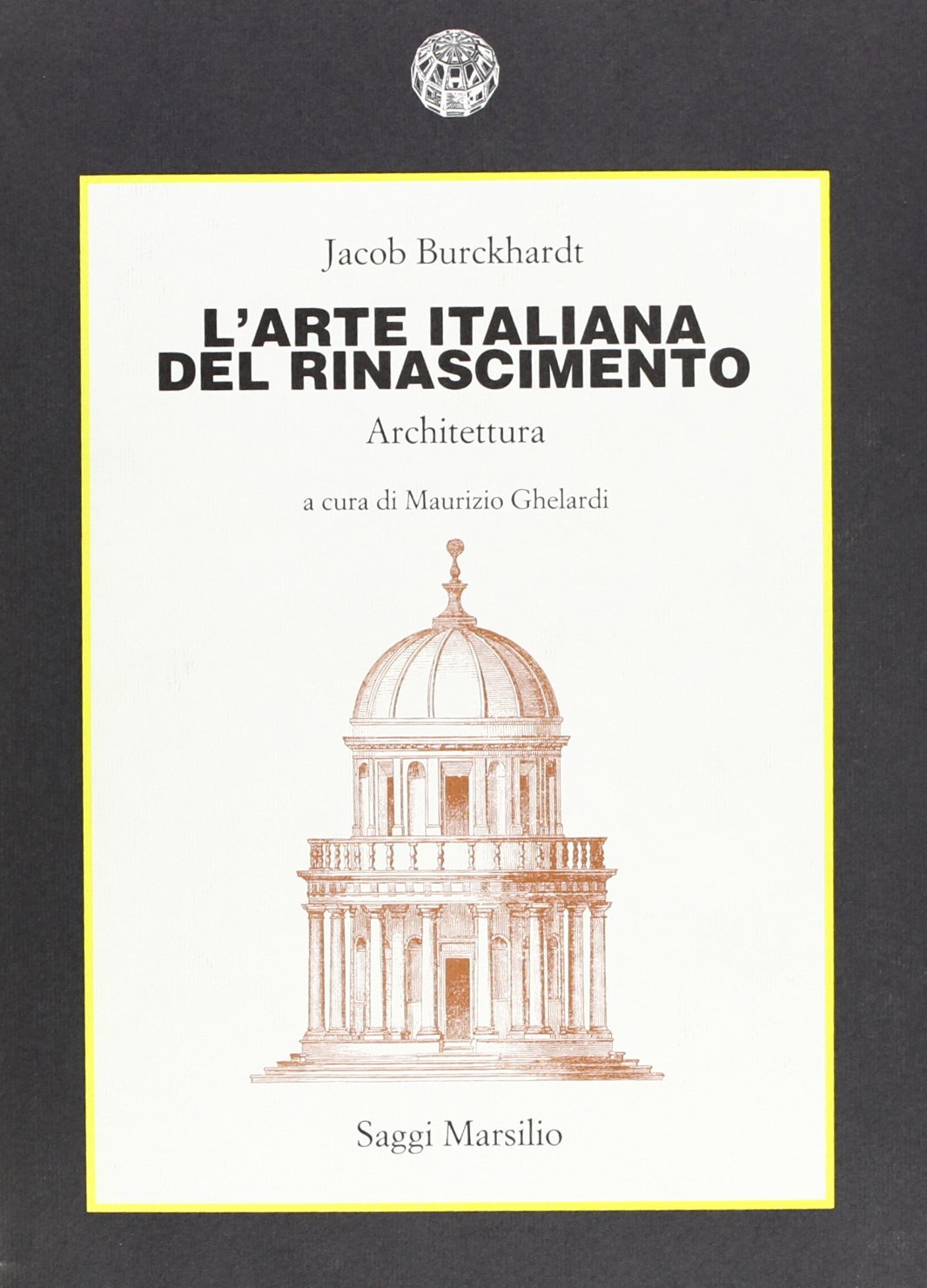 L'arte italiana del Rinascimento. Architettura