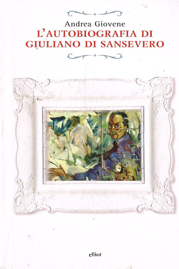 L'autobiografia di Giuliano di Sansevero