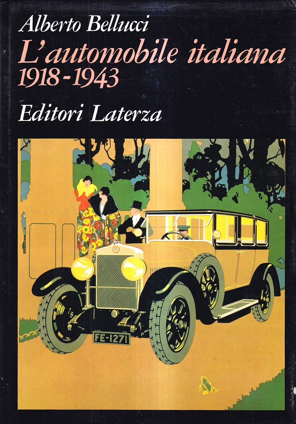 L'automobile italiana. 1918-1943