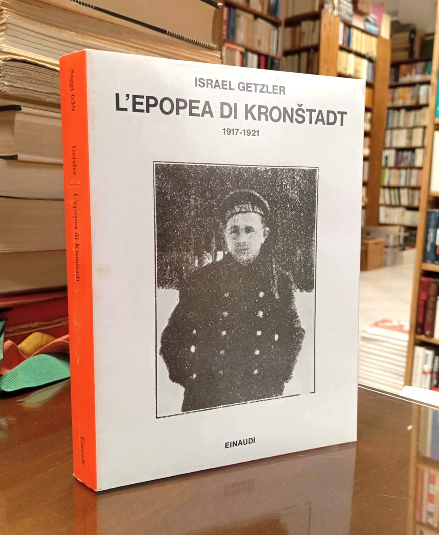 L'epopea di Kronstadt. 1917-1921