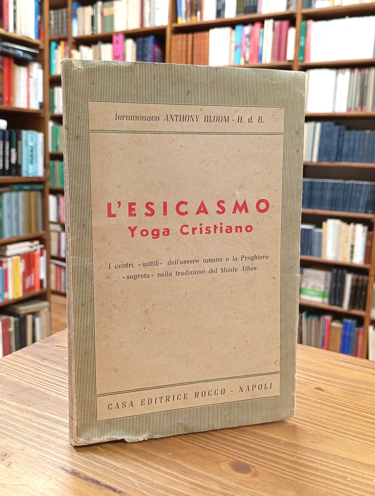 L'esicasmo: Yoga Cristiano. I centri «sottili» dell'essere umano e la …
