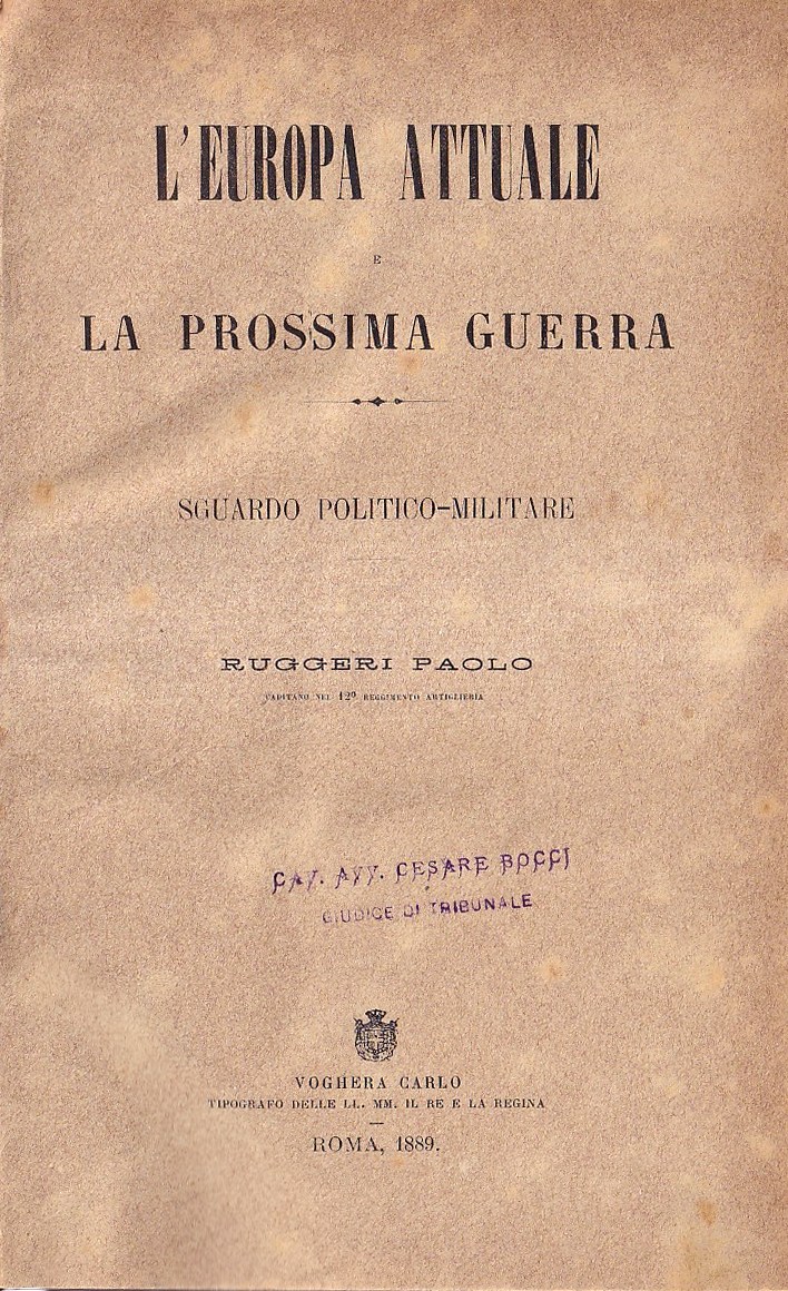 L'Europa attuale e la prossima guerra. Sguardo politico-militare