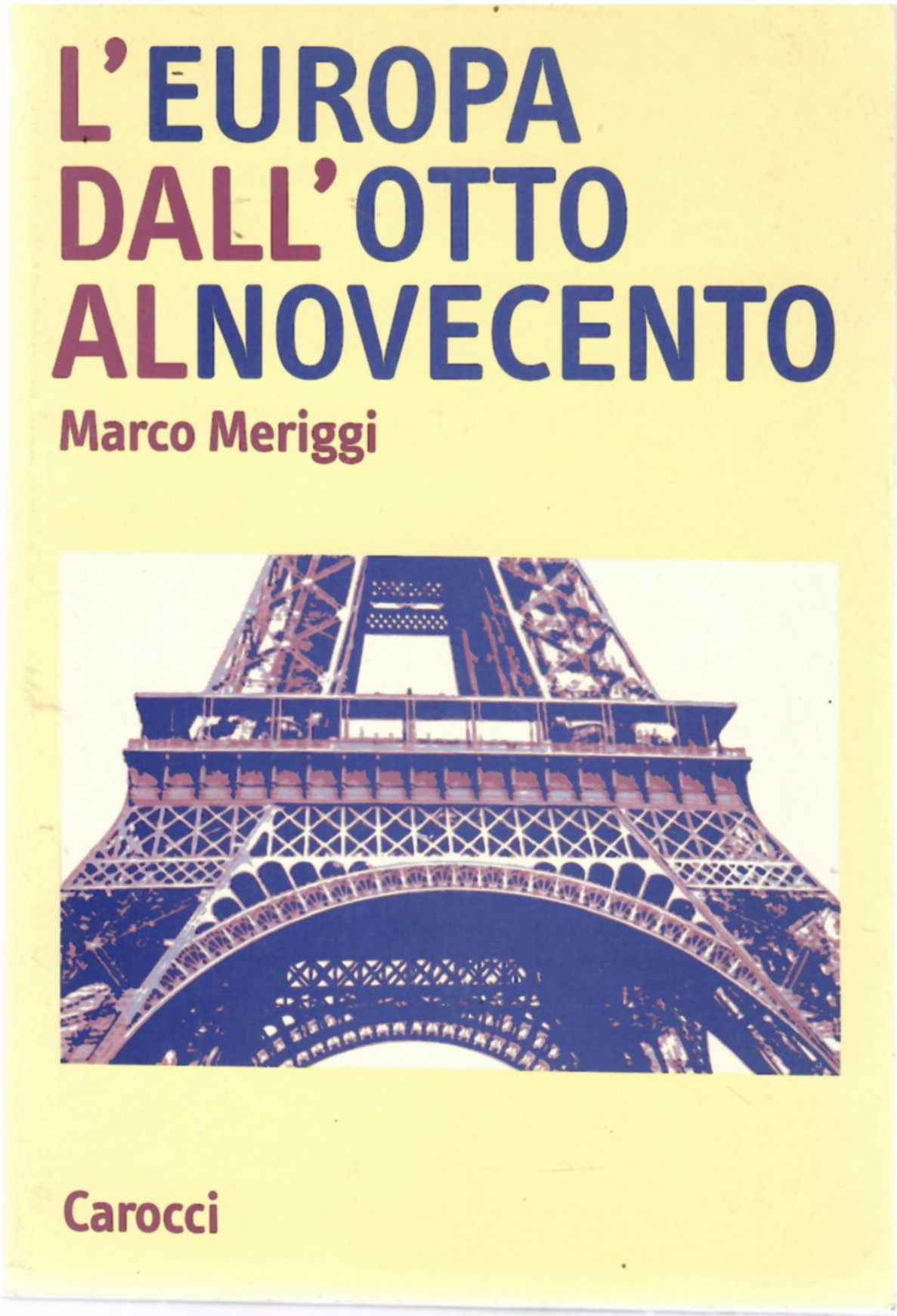 L'Europa deall'Ottocento al Novecento