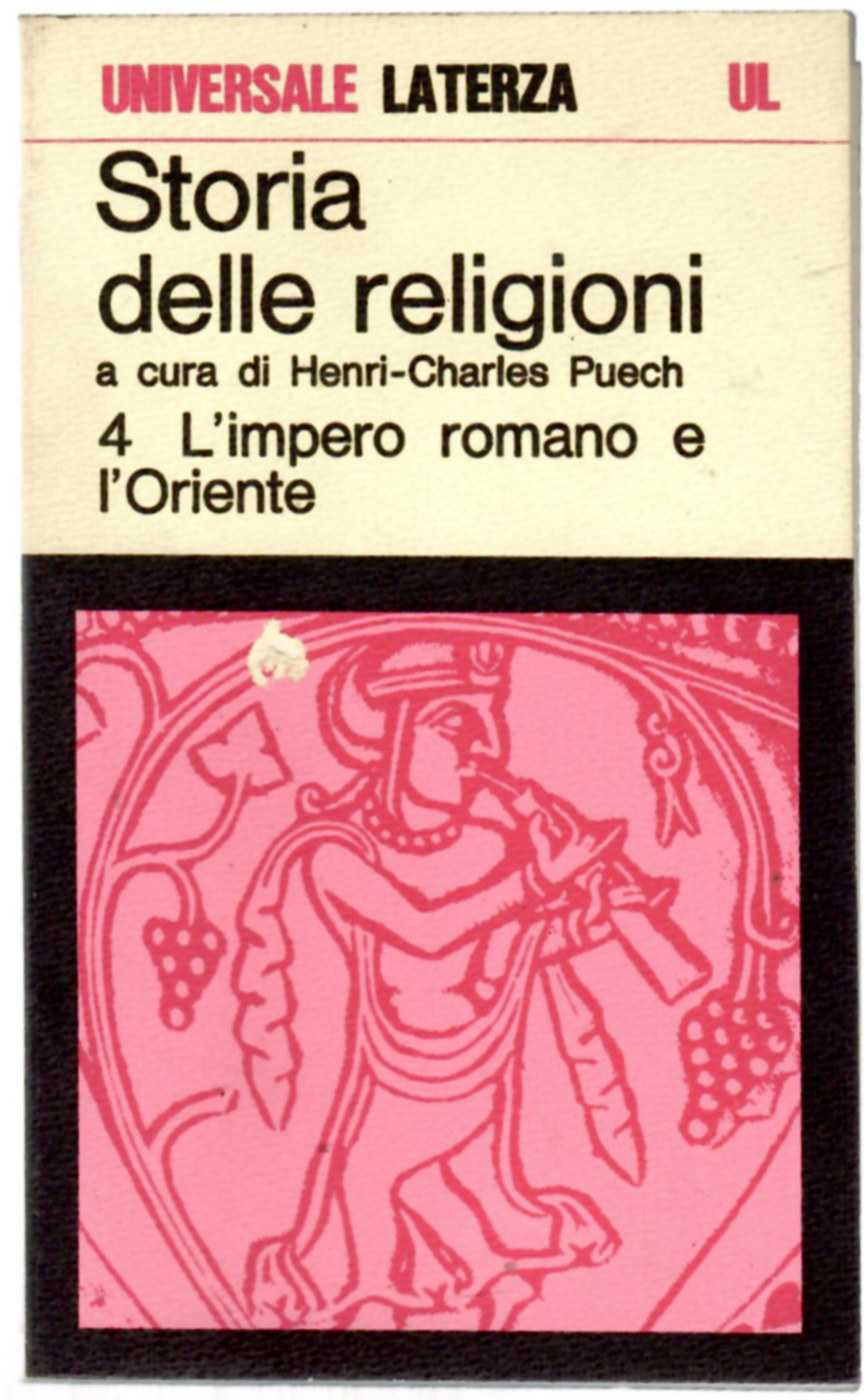 L'impero romano e l'oriente. Storia delle religioni 4