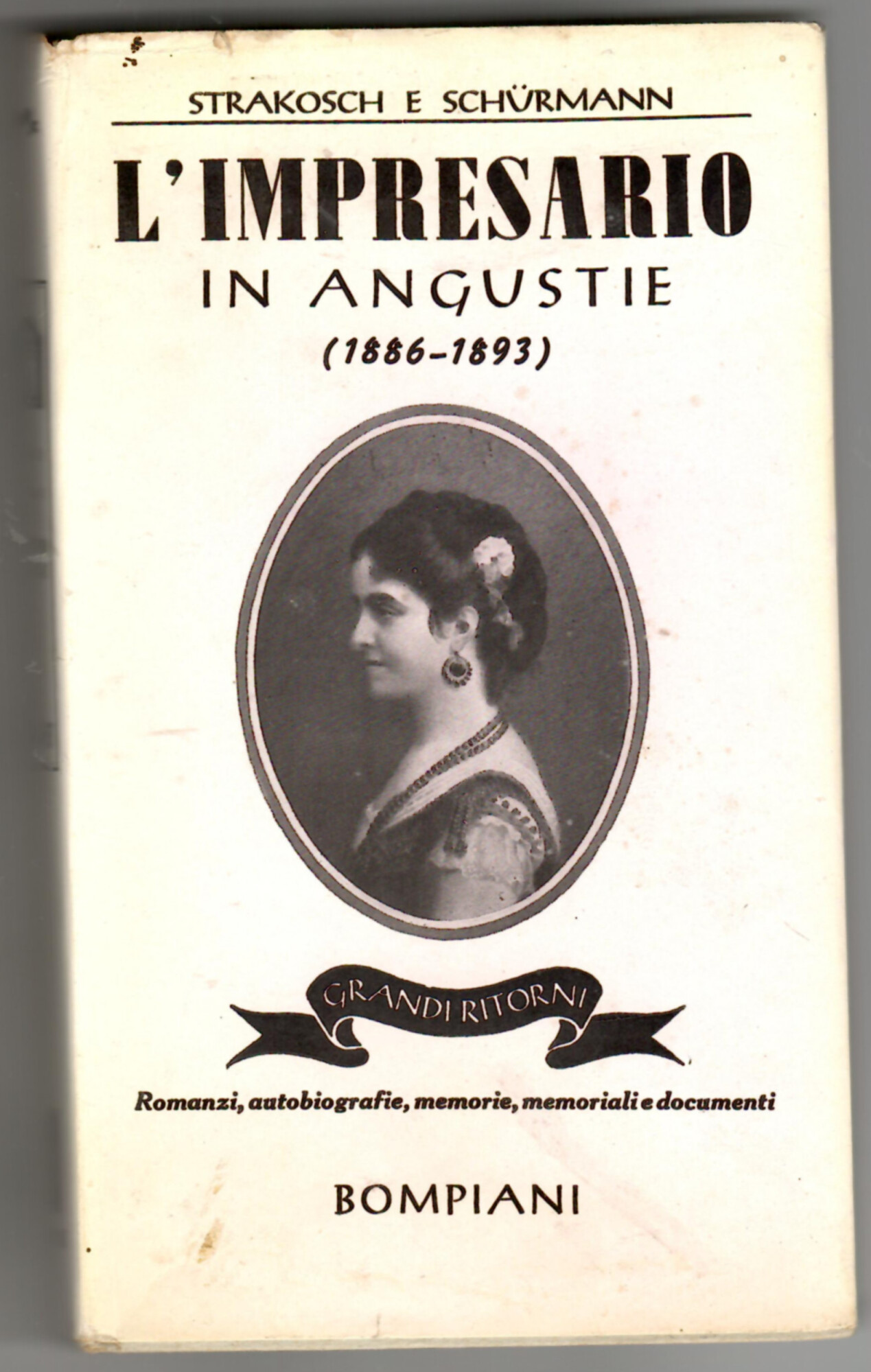 L'impresario in angustie : Adelina Patti e altre stelle fuori …