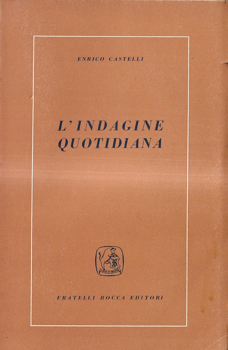 L'indagine quotidiana