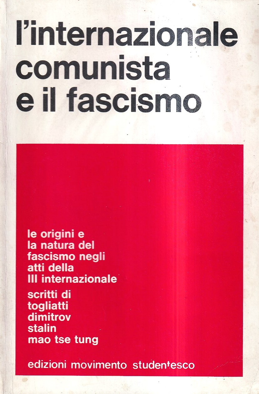 L'Internazionale Comunista e il fascismo