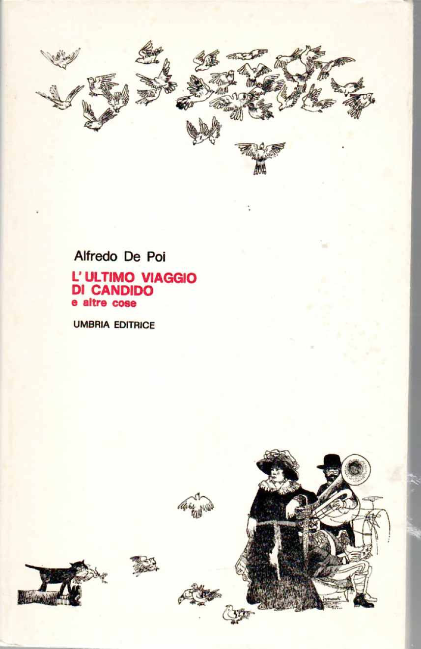 L'ultimo Viaggio Di Candido e Altre Cose