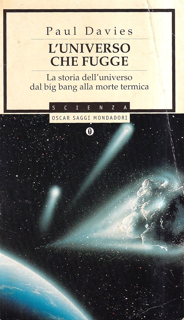 L'universo che fugge. La storia dell'universo dal big bang alla …