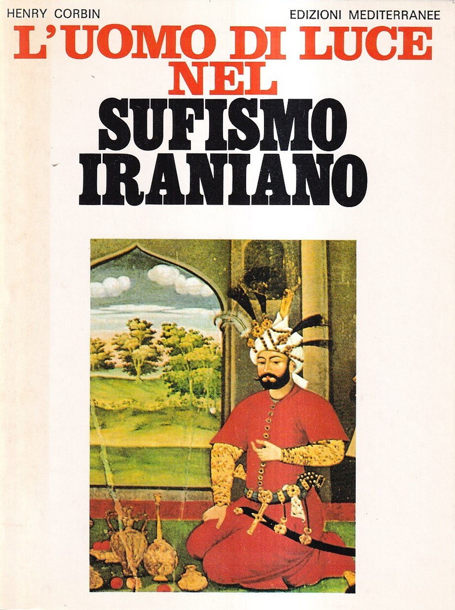 L'uomo di luce nel sufismo iraniano