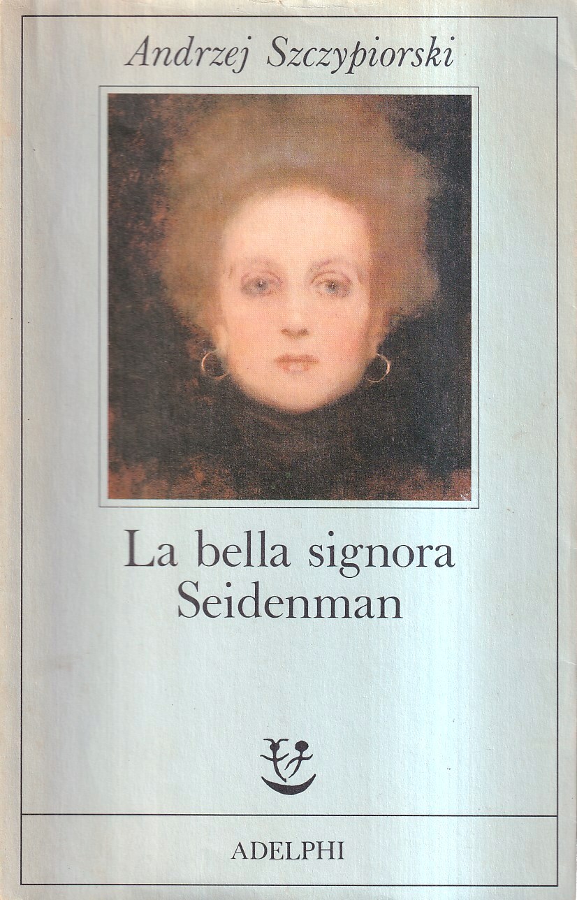 La bella signora Seidenman